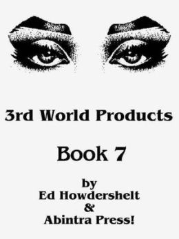 3rd World Products, Book 7