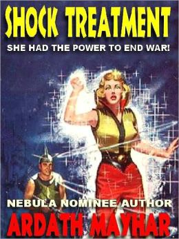 Shock Treatment: A Novel of Future War