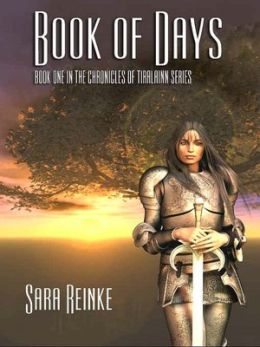 Book of Days (The Chronicles of Tiralainn Series)