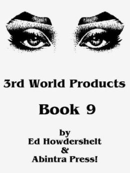 3rd World Products, Book 9