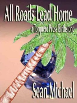 All Roads Lead Home [A Jarheads Novel]