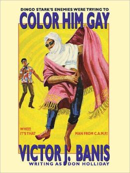 That Man from C.A.M.P. in Color Him Gay