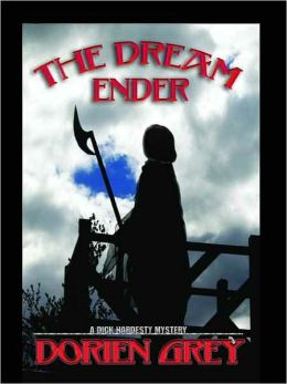 The Dream Ender [A Dick Hardesty Mystery]