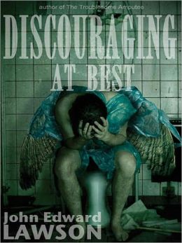 Discouraging at Best