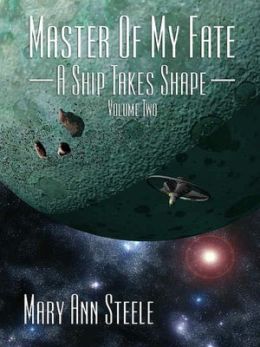 A Ship Takes Shape [Master of My Fate Volume 2]