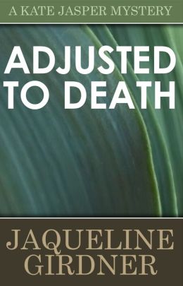 Adjusted To Death
