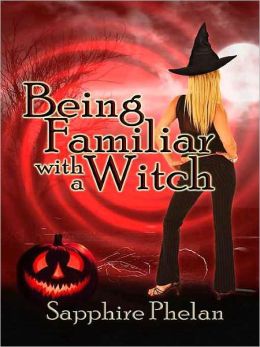 Being Familiar with a Witch
