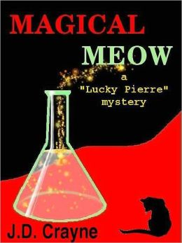 Magical Meow [Lucky Pierre' Mystery Series Book 3]