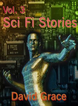 Sci Fi Stories: Volume 3