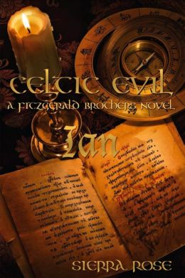 Celtic Evil A Fitzgerald Brothers Novel: Ian