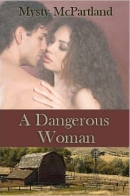 A Dangerous Woman
