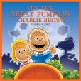 Book Cover Image. Title: It's the Great Pumpkin, Charlie Brown, Author: Charles M. Schulz