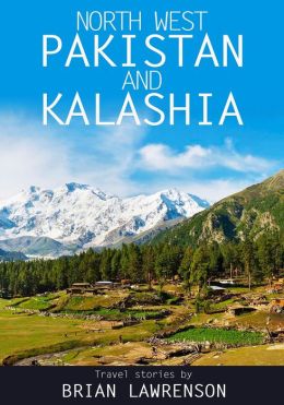 North Pakistan and Kalashia