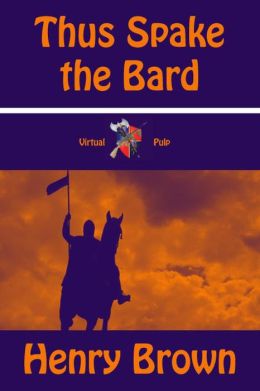 Thus Spake the Bard
