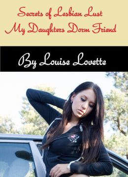 Secrets of Lesbian Lust - My New Best Friend Louise Lovette