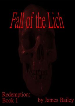 Fall of the Lich James Bailey