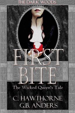 First Bite: The Wicked Queen's Tale