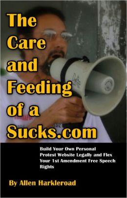 The Care and Feeding of a Sucks.com