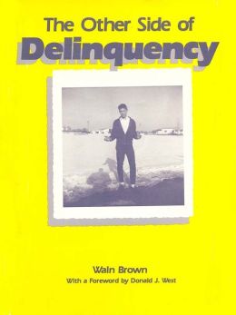 The Other Side of Delinquency