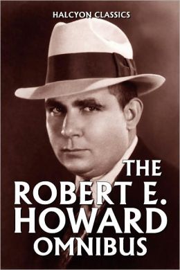 The Solomon Kane Collection by Robert E. Howard