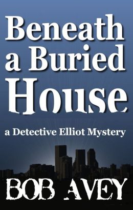 Beneath a Buried House