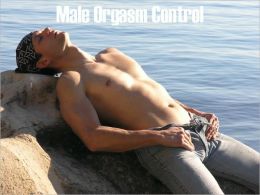 Male Orgasm Control