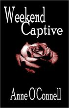 Cover Image: Weekend Captive (BDSM Erotica)