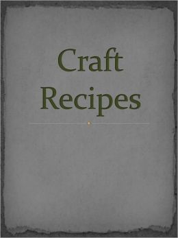 Craft Recipes