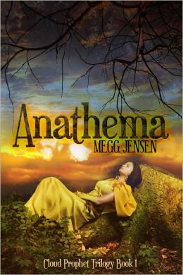 Anathema - Cloud Prophet Trilogy, Book 1