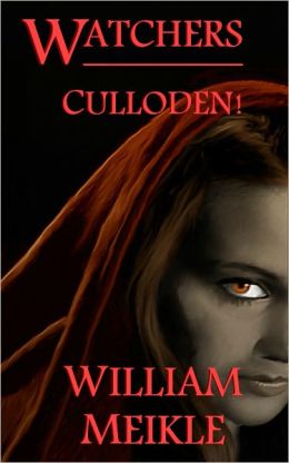 Watchers: Culloden!