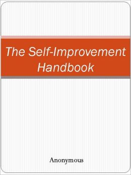 The Self-Improvement Handbook