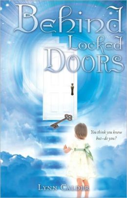 Behind Locked Doors Lynn Calder