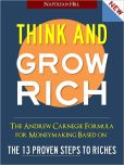 Book Cover Image. Title: THINK AND GROW RICH (UPDATED 2012 EDITION) Bestselling Book Newly Updated for 2012 w/ Success Quotes of OPRAH WINFREY, STEVE JOBS, WARREN BUFFETT AND SAM WALTON (Special Nook Edition) BY NAPOLEAN HILL Think and Grow Rich 15 MILLION COPIES SOLD! (NOOKbook), Author: Napolean Hill