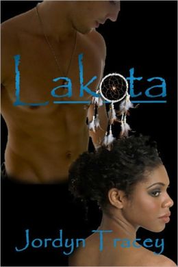 Lakota [Interracial Erotic Romance]