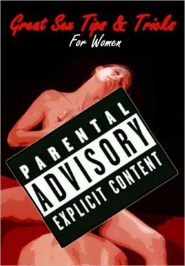 Great Sex Tips, Tricks For Women
