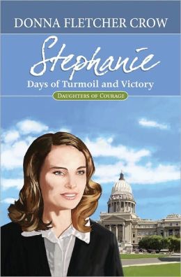 Stephanie: Days of Turmoil and Victory