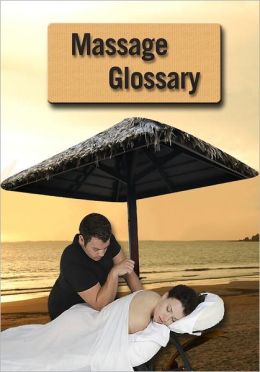 Glossary of Massage