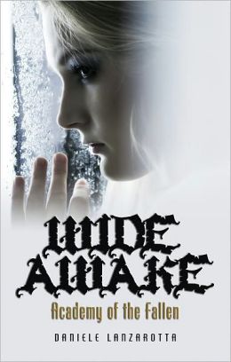 Academy of the Fallen: Wide Awake