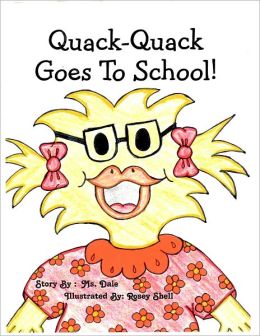 Quack- Quack Goes to School