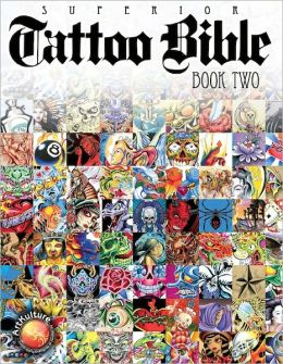 Tattoo Bible - Book Two