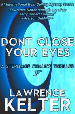Don't Close Your Eyes (Chalice # 1)