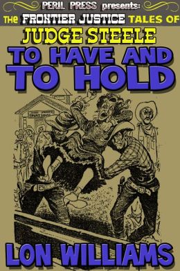 To Have And To Hold