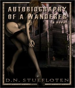 Autobiography of a Wanderer