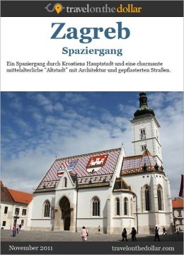 Zagreb Spaziergang