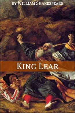 Shakespeare s King Lear essay, summary, quotes and