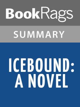 Icebound by Dean Koontz l Summary & Study Guide