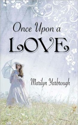 Once Upon A Love