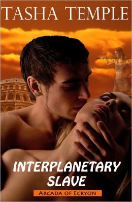 Interplanetary Slave: Arcada of Ecryon