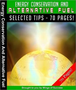 Energy Conservation And Alternative Fuel