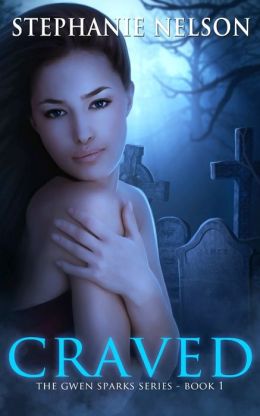 Craved, a Paranormal Romance/Mystery (#1 In the Gwen Sparks Series)